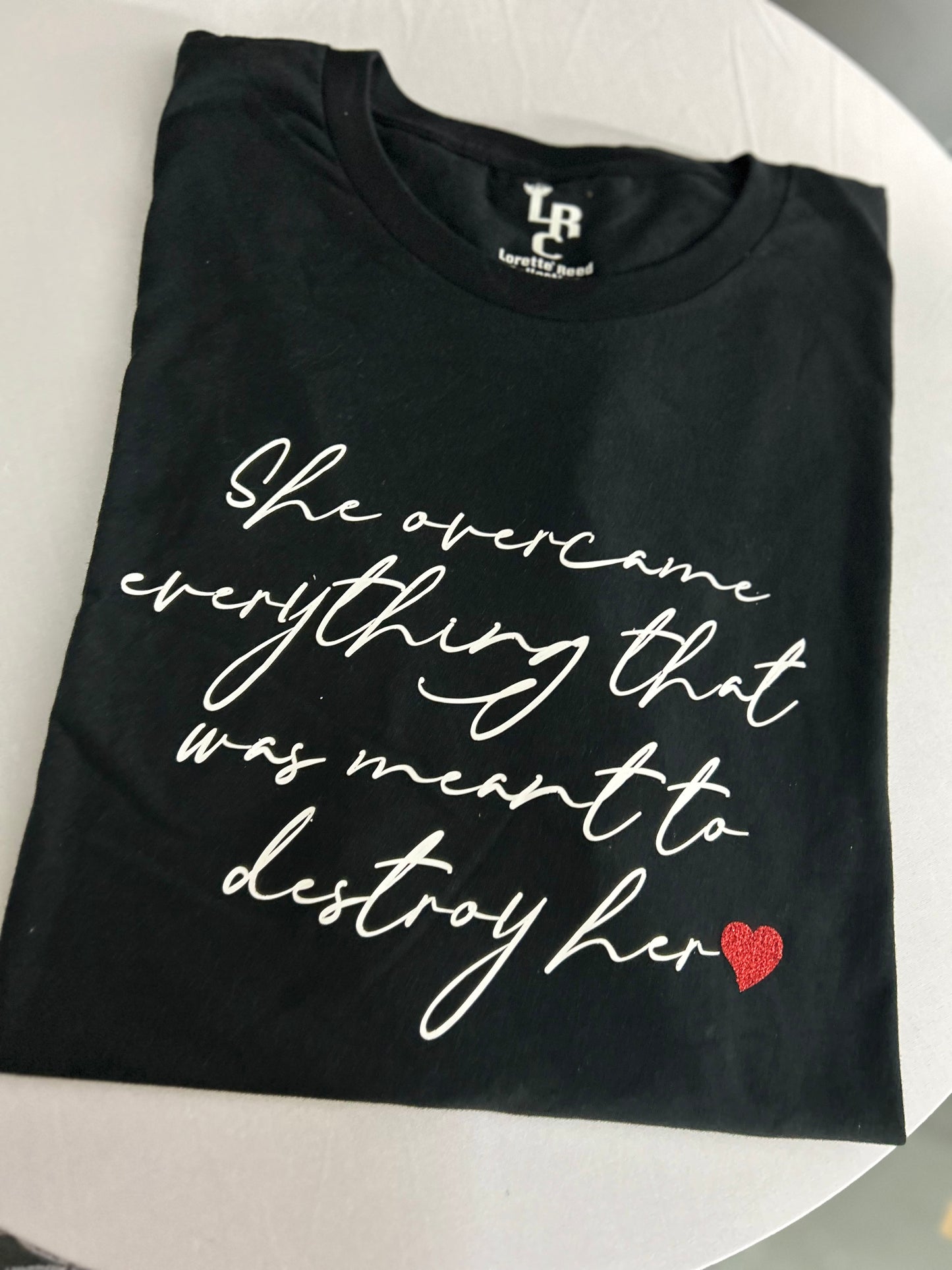 She Overcame Everything