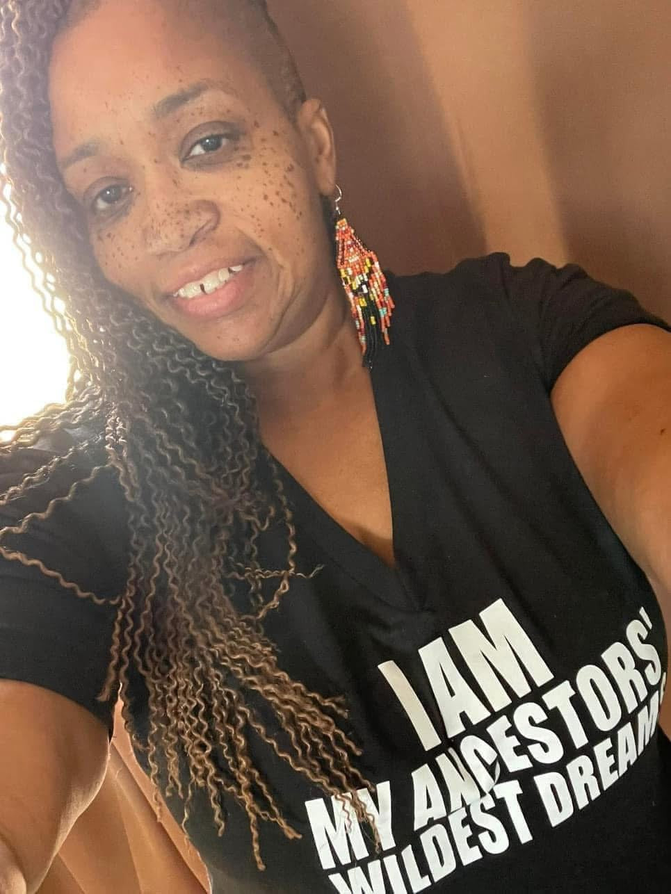 I AM MY ANCESTORS WILDEST DREAMS